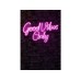 WALLXPERT Dekorativna rasveta Good Vibes Only 2 Pink