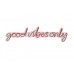 WALLXPERT Dekorativna rasveta Good Vibes Only Red